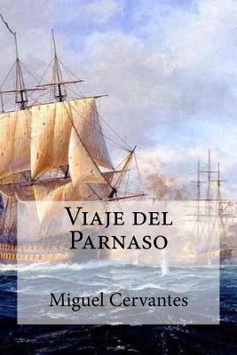 Viaje del Parnaso [Spanish] 1533080755 Book Cover