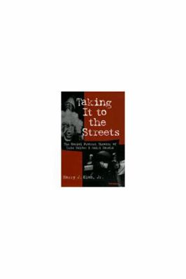 Taking It to the Streets: The Social Protest Th... 0472107933 Book Cover