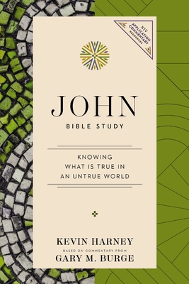 John Bible Study: Knowing What Is True in an Un... 0310179343 Book Cover