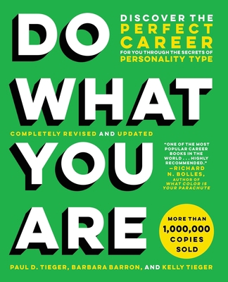 Do What You Are: Discover the Perfect Career fo... 0316497142 Book Cover