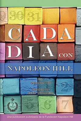 Cada día con Napoleón Hill [Spanish] 0983000832 Book Cover