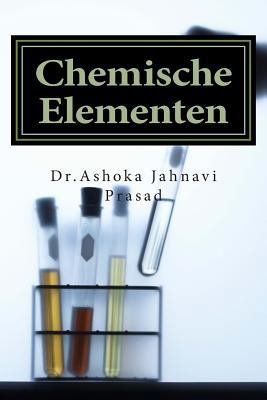 Chemische Elementen [Dutch] 1496118065 Book Cover