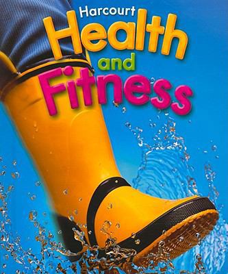 Harcourt Health & Fitness: Student Edition Grad... 0153375248 Book Cover