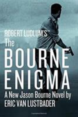 Robert Ludlum's (Tm) the Bourne Enigma 1455597945 Book Cover