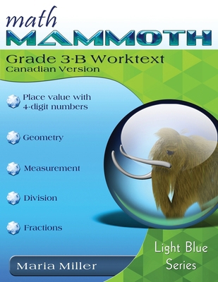 Math Mammoth Grade 3-B Worktext, Canadian Version 1954358490 Book Cover