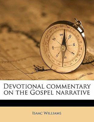 Devotional Commentary on the Gospel Narrative V... 117761605X Book Cover