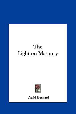 The Light on Masonry 1161351965 Book Cover