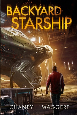 Backyard Starship B09GCSHXGD Book Cover