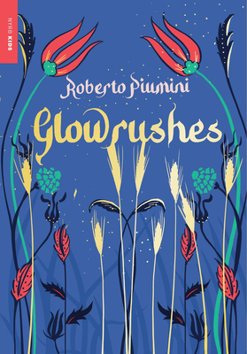 Glowrushes 1681377500 Book Cover