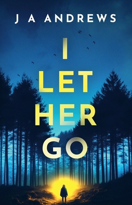 I Let Her Go 8727273490 Book Cover