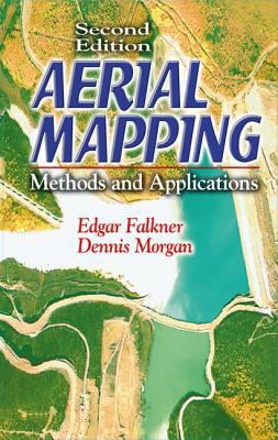 Aerial Mapping: Methods and Applications, Secon... 1566705576 Book Cover