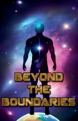 Beyond the Boundaries B0C696QGX2 Book Cover