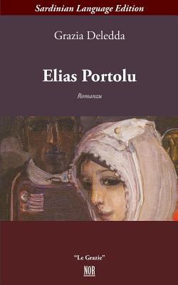 Elias Portolu [Italian] 8833090426 Book Cover