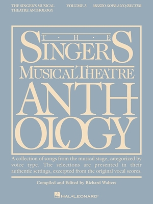 The Singer's Musical Theatre Anthology: Mezzo-S... 0634009753 Book Cover
