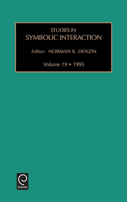 Studies in Symbolic Interaction 1559389850 Book Cover