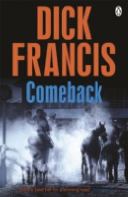 Comeback (Francis Thriller) 1405916869 Book Cover