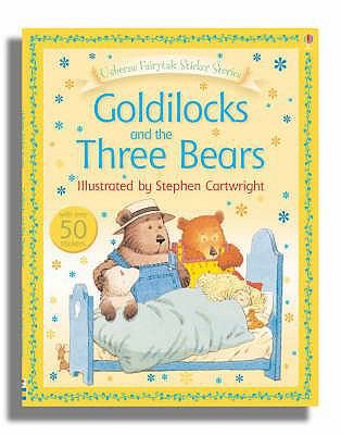 Goldilocks and the Three Bears 0746073291 Book Cover