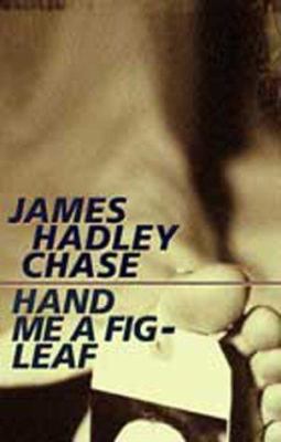 Hand Me A Fig Leaf 1842321056 Book Cover