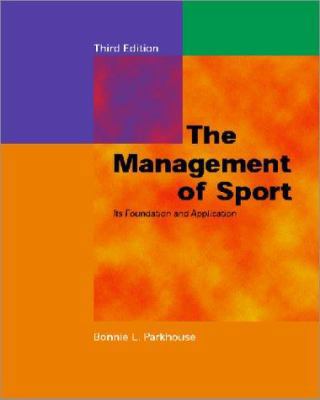 Management of Sport: Its Foundation and Applica... 0072300329 Book Cover