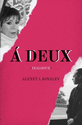 A Deux 1639881468 Book Cover