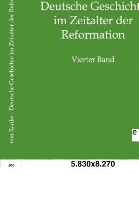 Deutsche Geschichte im Zeitalter der Reformation [German] 3863823095 Book Cover