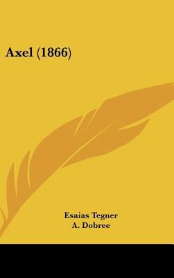 Axel (1866) 1162085118 Book Cover