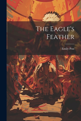 The Eagle's Feather 1021622451 Book Cover