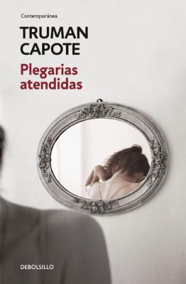 Plegarias Atendidas [Spanish] 6073131011 Book Cover