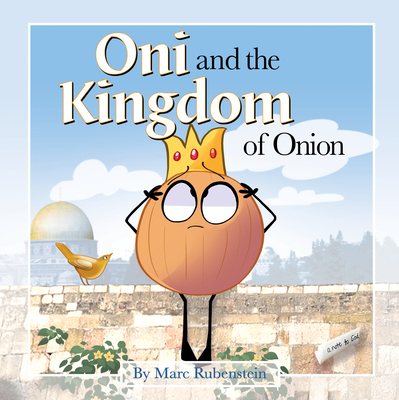 Oni and the Kingdom of Onion 1642790583 Book Cover