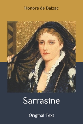Sarrasine: Original Text B086Y4FT3C Book Cover