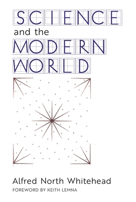 Science and the Modern World 1621386864 Book Cover