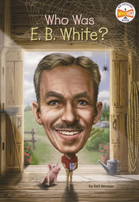 Who Was E. B. White? B0GN245MBJ Book Cover