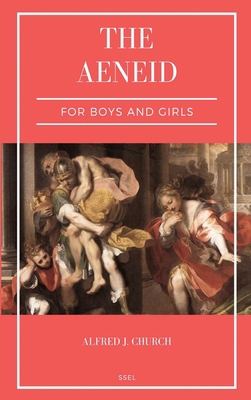 The Aeneid for Boys and Girls: Told from Virgil... [Large Print]            Book Cover