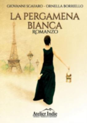 La pergamena bianca [Italian] 8893219034 Book Cover