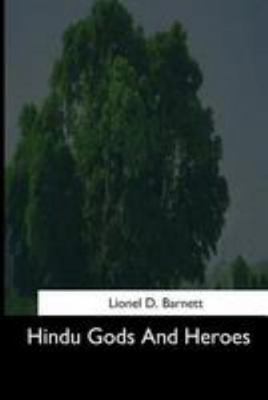 Hindu Gods And Heroes 1544627327 Book Cover