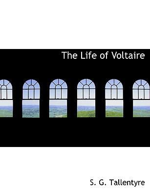 The Life of Voltaire 1113801697 Book Cover