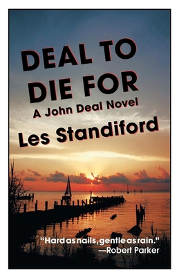 Deal to Die for: A John Deal Mystery 1590581083 Book Cover