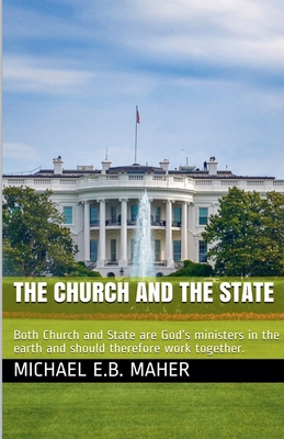 The Church and the State 1393104436 Book Cover