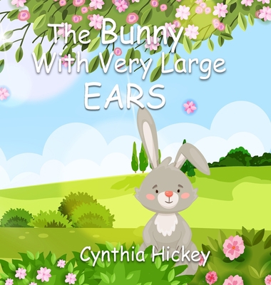 The Bunny With Very Large Ears B0CL2QXPFY Book Cover