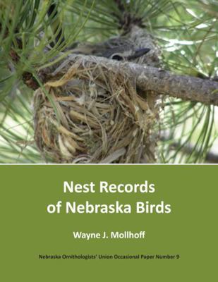 Paperback Nest Records of Nebraska Birds Book