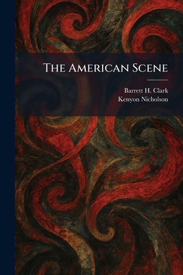 The American Scene 102527623X Book Cover
