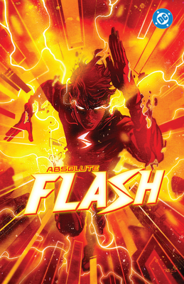 Absolute Flash Vol. 1: Of Two Worlds 1799505197 Book Cover