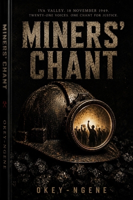 The Miners' Chant B0HBRVL6X3 Book Cover