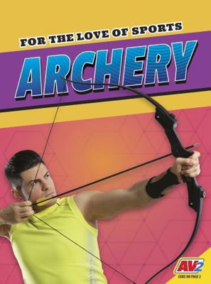 Archery B0DZF1D6MP Book Cover