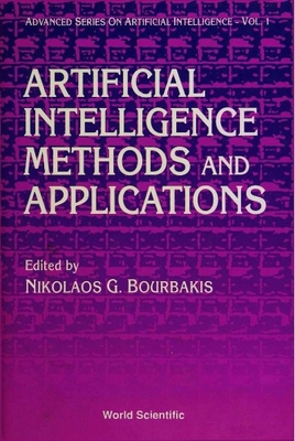 Artificial Intelligence Methods and Applications 9810210574 Book Cover