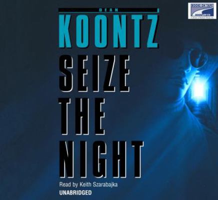 Seize the Night 1415936064 Book Cover