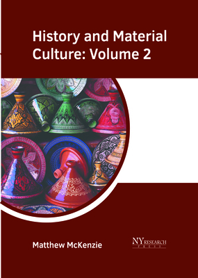 History and Material Culture: Volume 2 1647255619 Book Cover