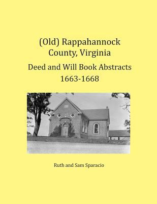 (Old) Rappahannock County, Virginia Deed and Wi... 168034126X Book Cover
