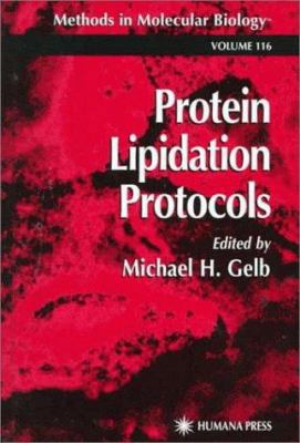 Protein Lipidation Protocols 1556642482 Book Cover
