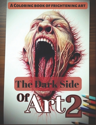 The Dark Side of Art 2 B0C9S7Q7BF Book Cover